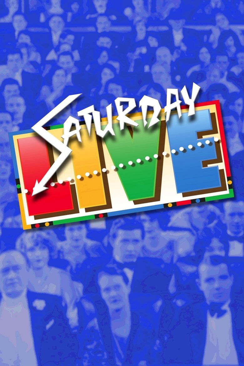 Saturday Live Poster of Saturday Live
