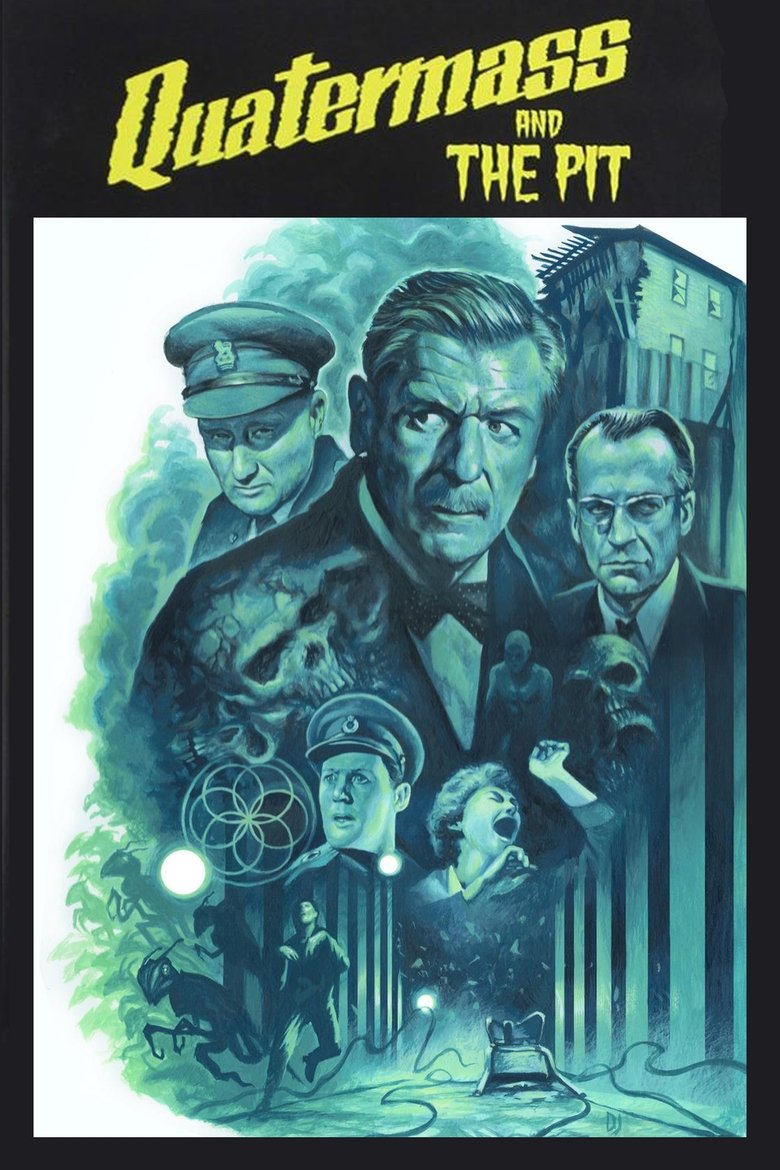 Episodes in Quatermass And The Pit - Miniseries - Miniseries Poster of Episodes in Quatermass And The Pit - Miniseries - Miniseries