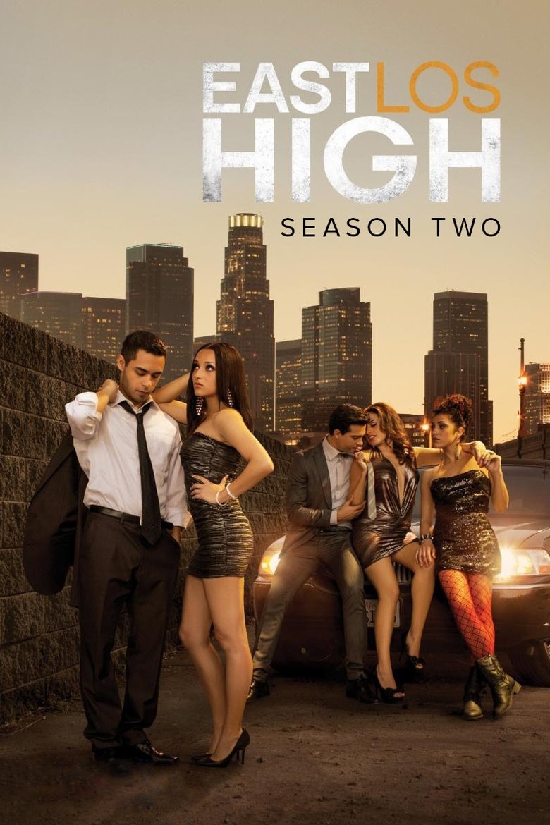 Episodes in East Los High - Season 2 - Season 2 Poster of Episodes in East Los High - Season 2 - Season 2