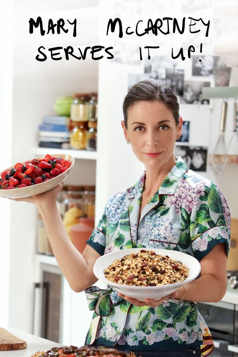 Mary McCartney Serves It Up Poster of Mary McCartney Serves It Up