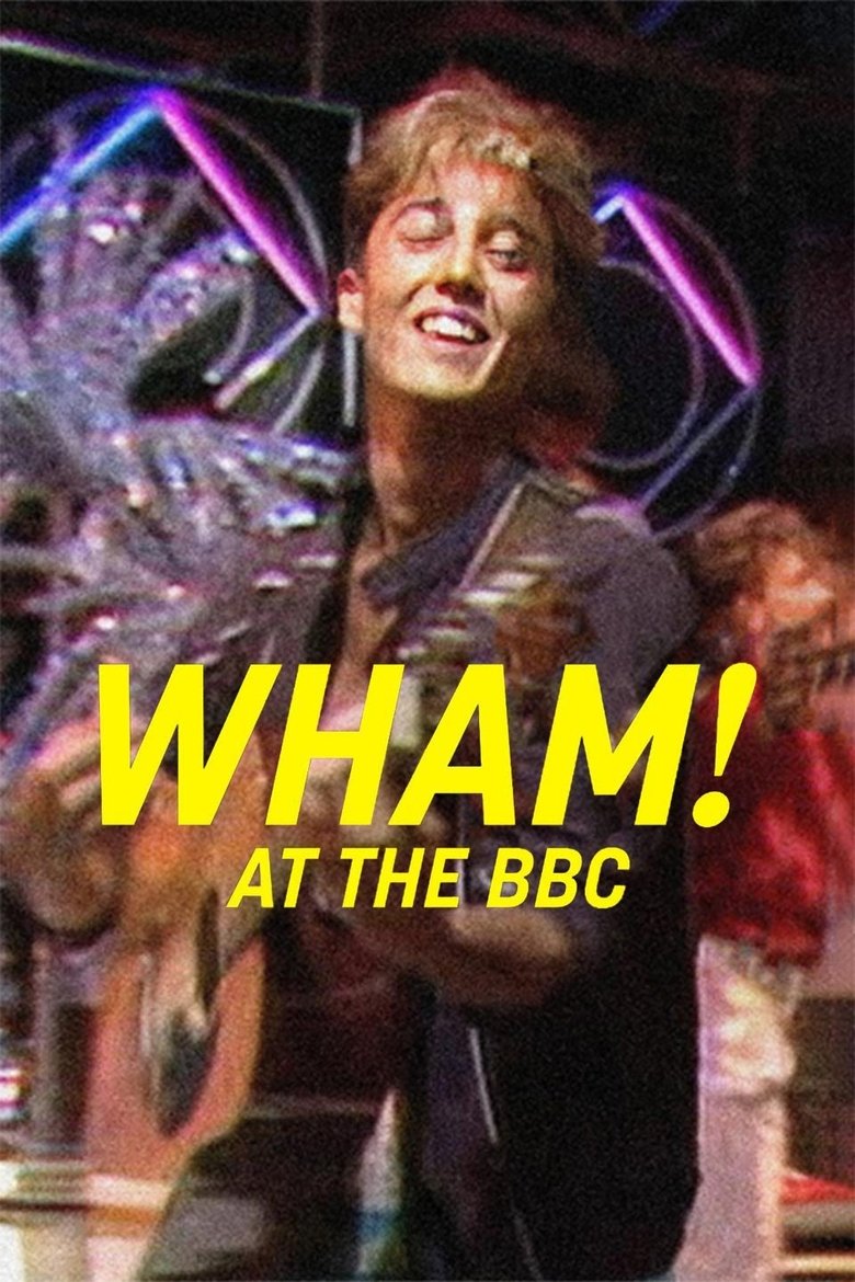 Wham! At the BBC Poster of Wham! At the BBC