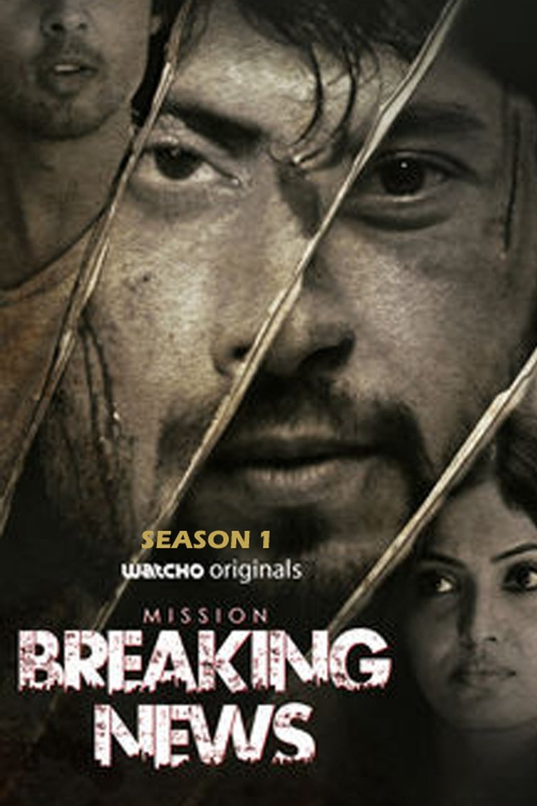 Episodes in Mission Breaking News - Season 1 - Season 1 Poster of Episodes in Mission Breaking News - Season 1 - Season 1