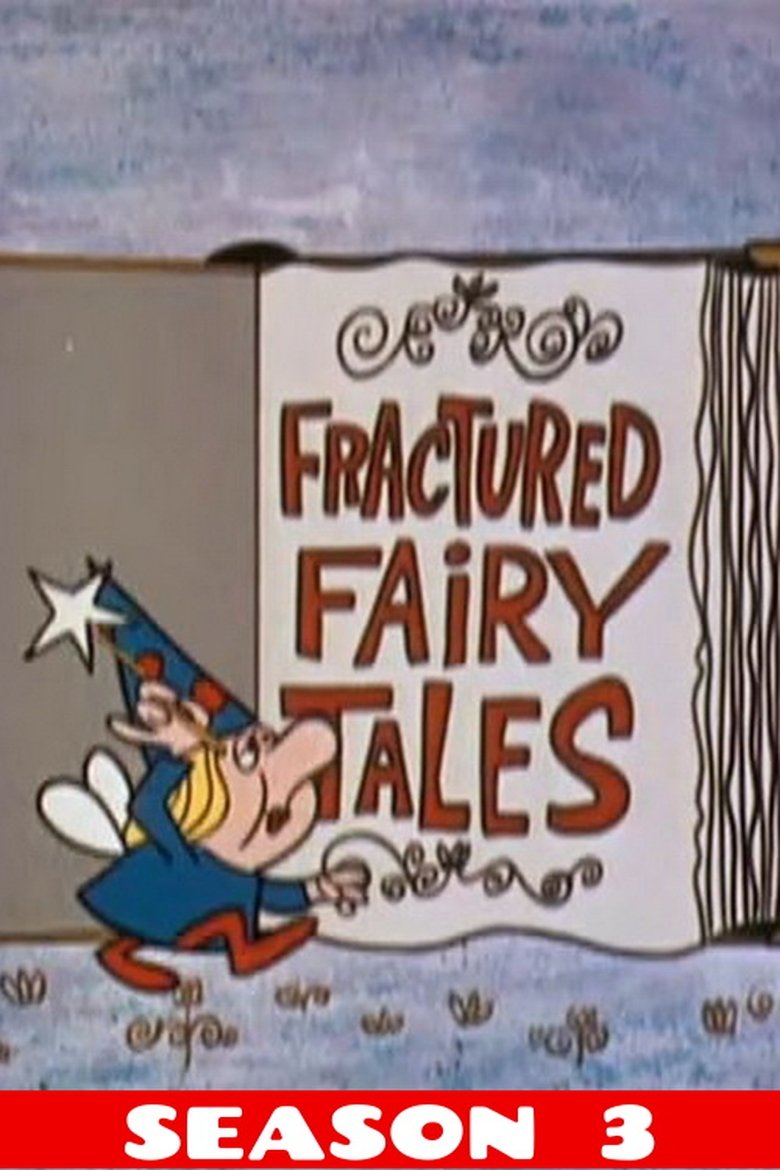 Episodes in Fractured Fairy Tales - Season 3 - Season 3 Poster of Episodes in Fractured Fairy Tales - Season 3 - Season 3