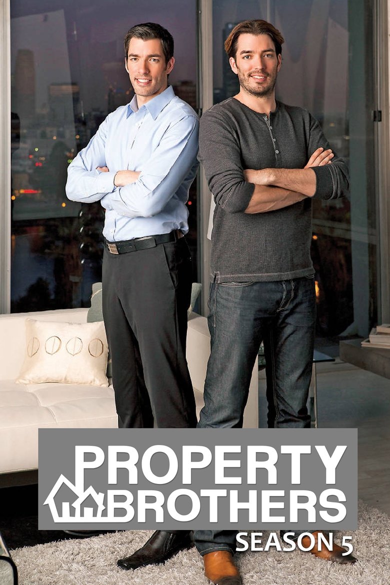 Episodes in Property Brothers - Season 5 - Season 5 Poster of Episodes in Property Brothers - Season 5 - Season 5