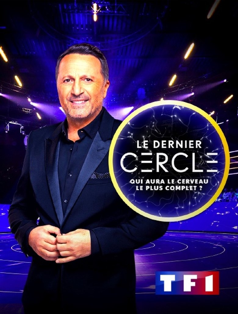 Episodes in Le Dernier Cercle - Season 1 - Season 1 Poster of Episodes in Le Dernier Cercle - Season 1 - Season 1