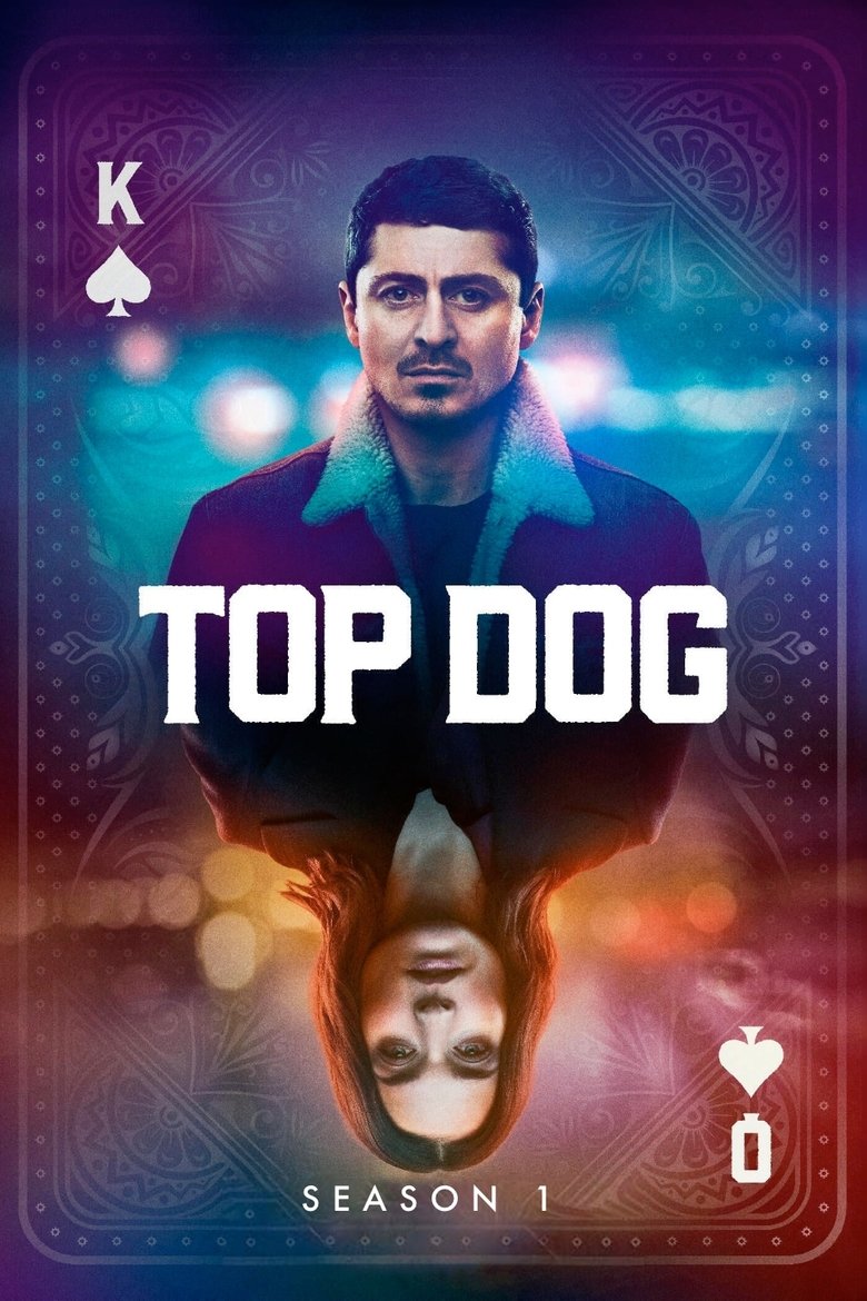 Episodes in Top Dog - Season 1 - Season 1 Poster of Episodes in Top Dog - Season 1 - Season 1