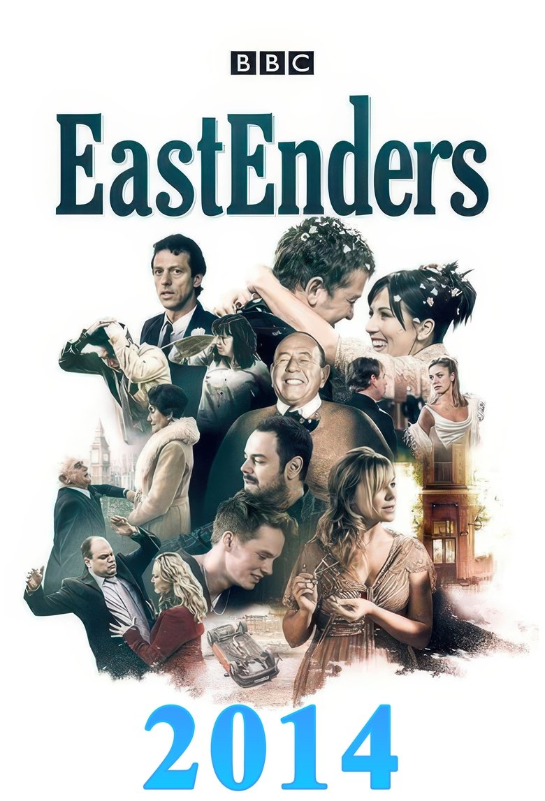 Cast and Crew in EastEnders - 26/05/2014 (Season 30 - Episode 84) - 26/05/2014 Poster of Cast and Crew in EastEnders - 26/05/2014 (Season 30 - Episode 84) - 26/05/2014