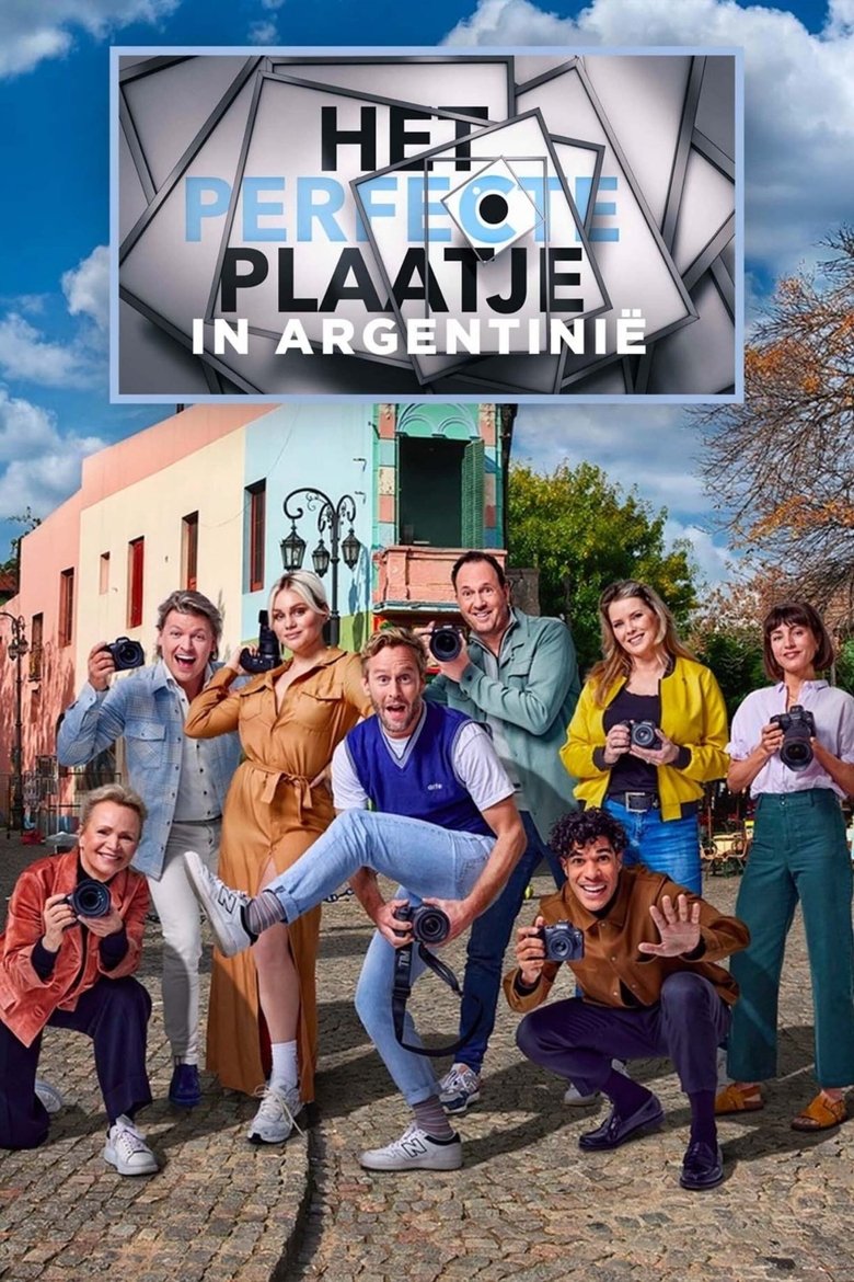 Episodes in Het Perfecte Plaatje Op Reis - Season 1: Argentina - Season 1: Argentina Poster of Episodes in Het Perfecte Plaatje Op Reis - Season 1: Argentina - Season 1: Argentina