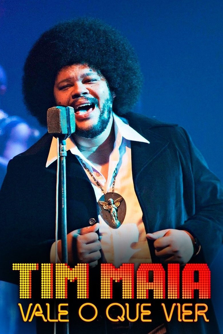 Episodes in Tim Maia Vale O Que Vier - Season 1 - Season 1 Poster of Episodes in Tim Maia Vale O Que Vier - Season 1 - Season 1