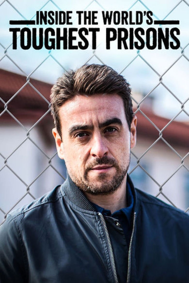 Episodes in Inside The World's Toughest Prisons - Season 1 - Season 1 Poster of Episodes in Inside The World's Toughest Prisons - Season 1 - Season 1