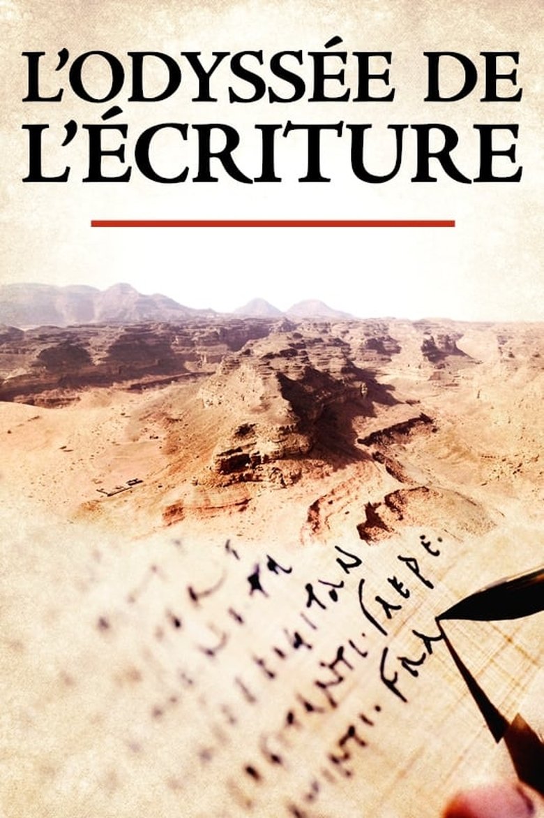 Episodes in L’Odyssée De L'écriture - Season 1 - Season 1 Poster of Episodes in L’Odyssée De L'écriture - Season 1 - Season 1