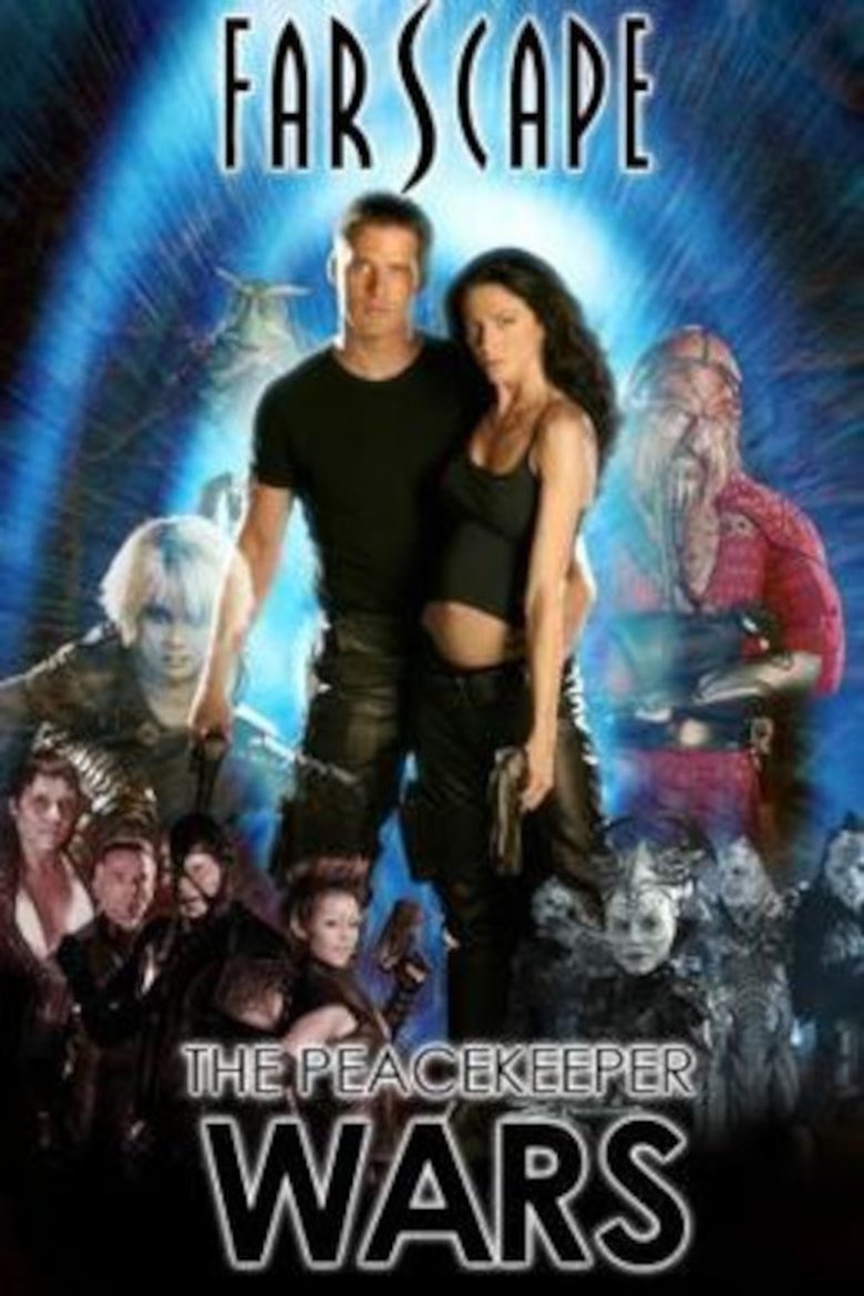 Episodes in Farscape The Peacekeeper Wars - Miniseries - Miniseries Poster of Episodes in Farscape The Peacekeeper Wars - Miniseries - Miniseries