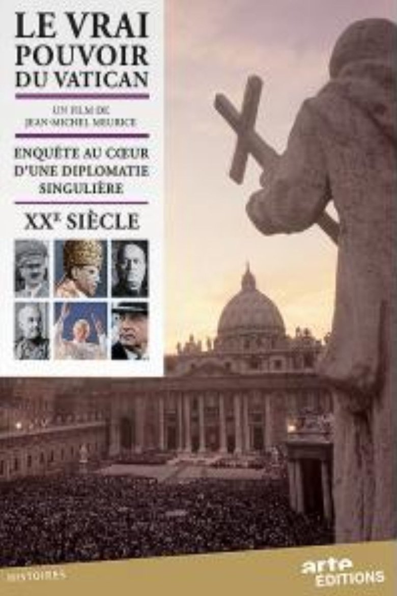 Episodes in Le Vrai Pouvoir Du Vatican - Season 1 - Season 1 Poster of Episodes in Le Vrai Pouvoir Du Vatican - Season 1 - Season 1