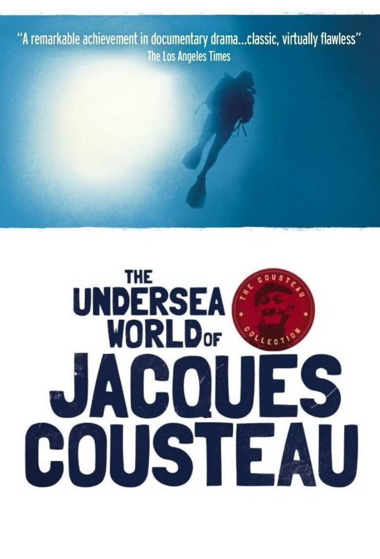 The Undersea World of Jacques Cousteau Poster of The Undersea World of Jacques Cousteau
