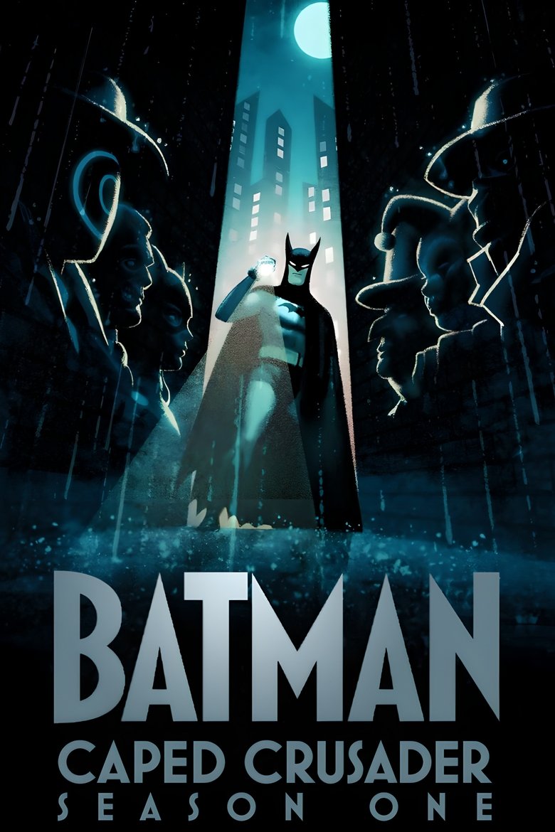 Episodes in Batman Caped Crusader - Season 1 - Season 1 Poster of Episodes in Batman Caped Crusader - Season 1 - Season 1