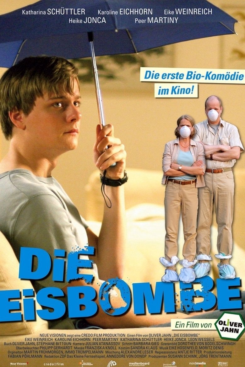 Die Eisbombe Poster of Die Eisbombe