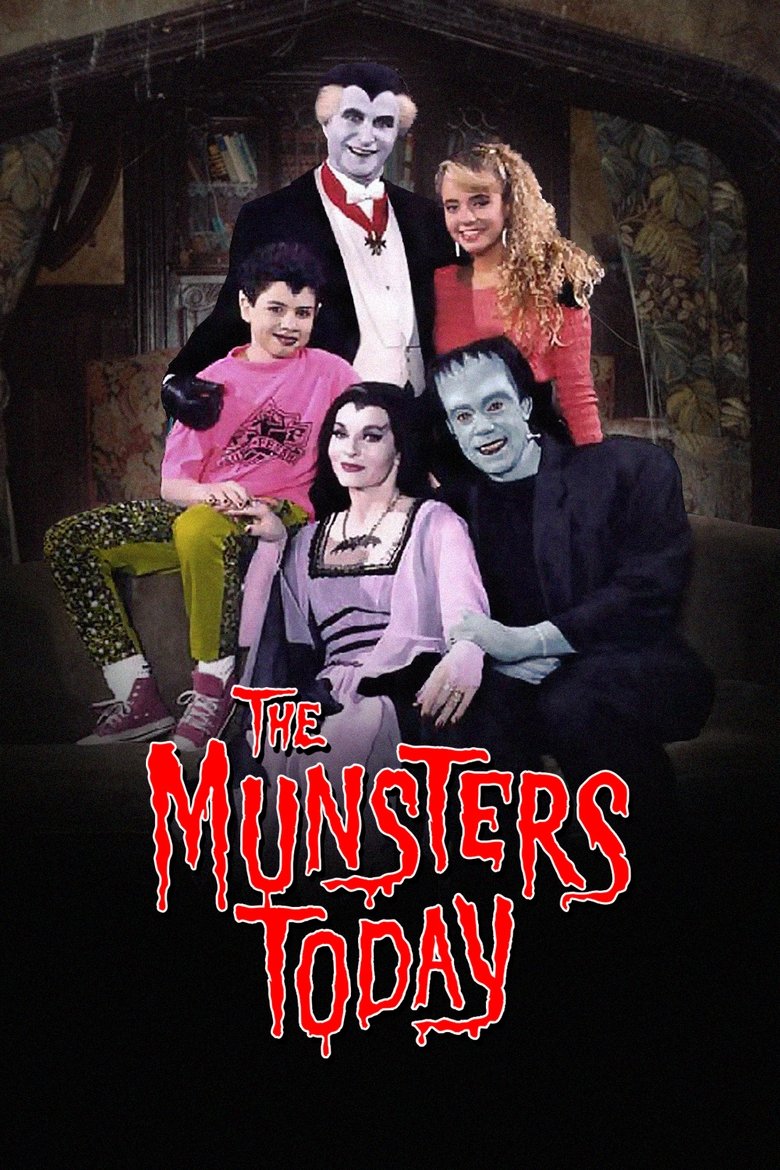 The Munsters Today Poster of The Munsters Today