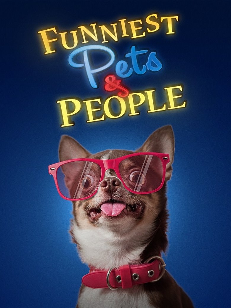 Funniest Pets & People Poster of Funniest Pets & People