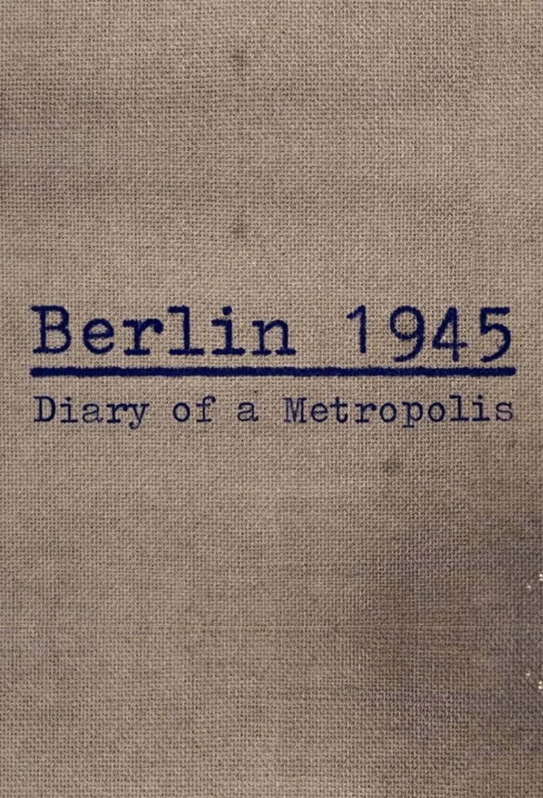 Berlin 1945 Poster of Berlin 1945