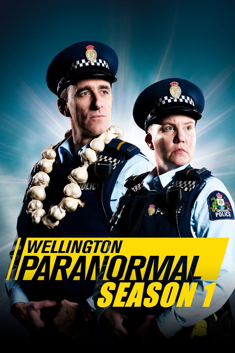 Episodes in Wellington Paranormal - Season 1 - Season 1 Poster of Episodes in Wellington Paranormal - Season 1 - Season 1