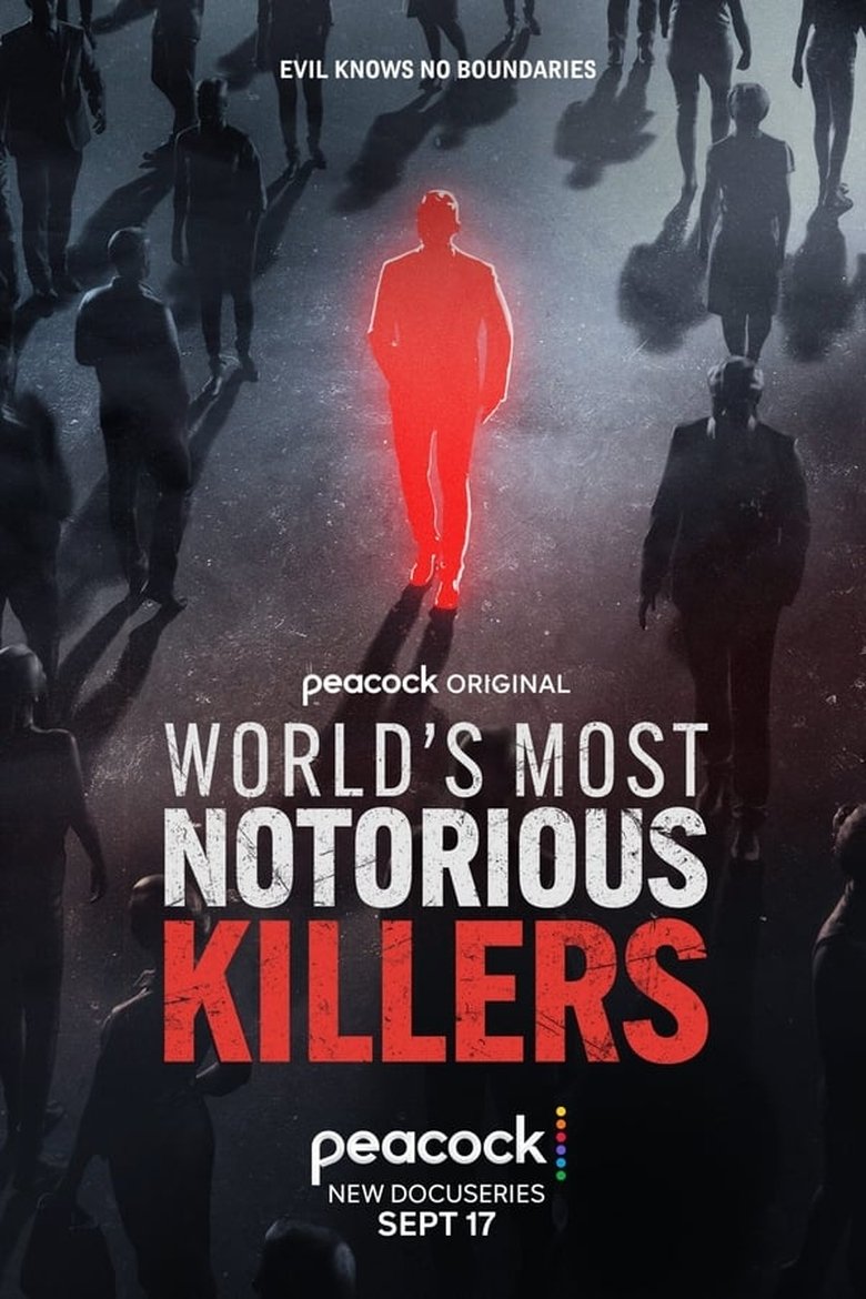 Episodes in World's Most Notorious Killers - Miniseries - Miniseries Poster of Episodes in World's Most Notorious Killers - Miniseries - Miniseries