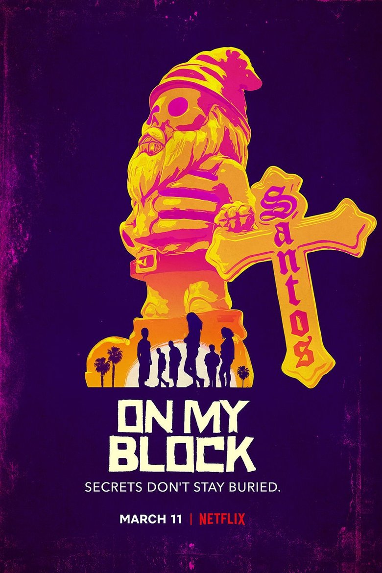 Episodes in On My Block - Season 3 - Season 3 Poster of Episodes in On My Block - Season 3 - Season 3