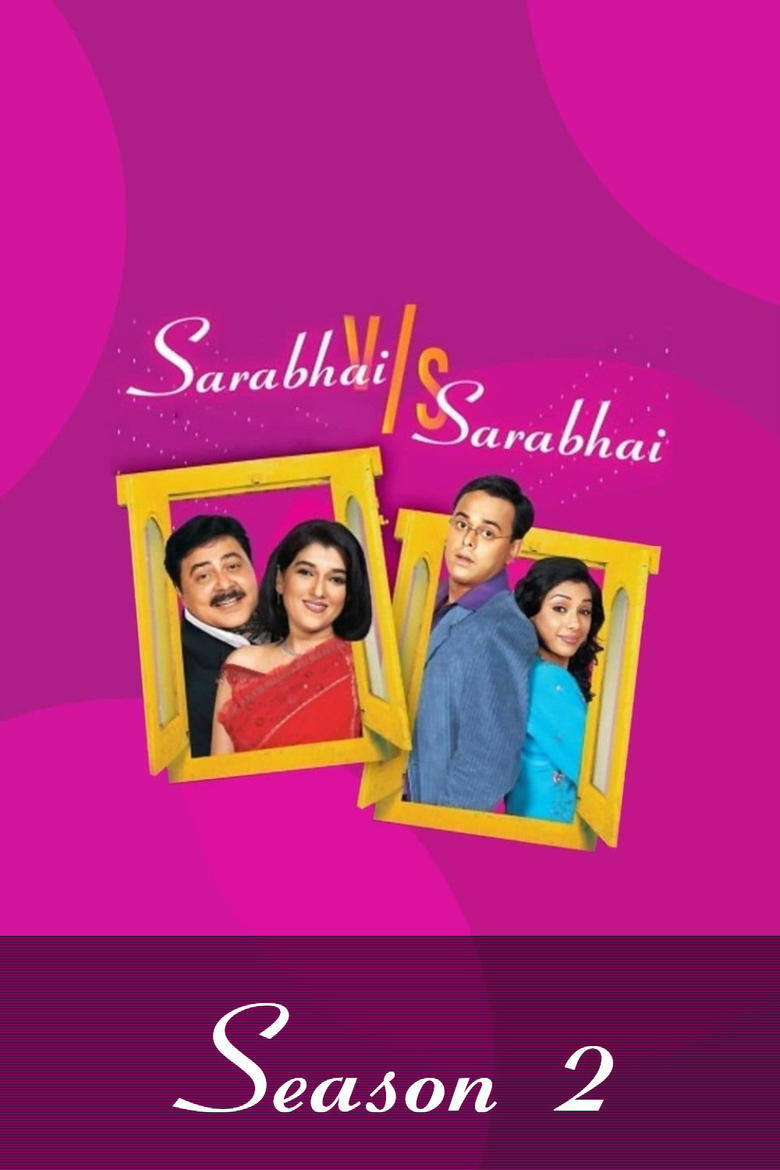 Episodes in Sarabhai Vs Sarabhai - Sarabhai vs Sarabhai Take 2 - Sarabhai vs Sarabhai Take 2 Poster of Episodes in Sarabhai Vs Sarabhai - Sarabhai vs Sarabhai Take 2 - Sarabhai vs Sarabhai Take 2
