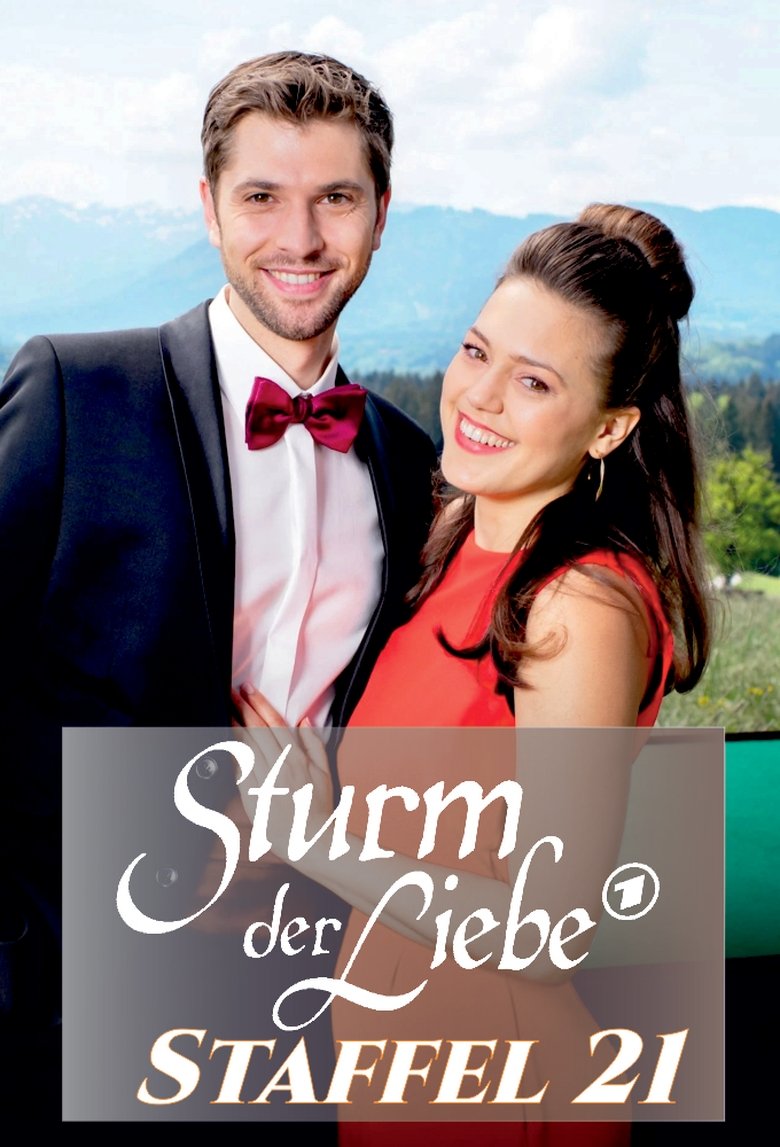 Episodes in Sturm Der Liebe - Season 21 - Season 21 Poster of Episodes in Sturm Der Liebe - Season 21 - Season 21