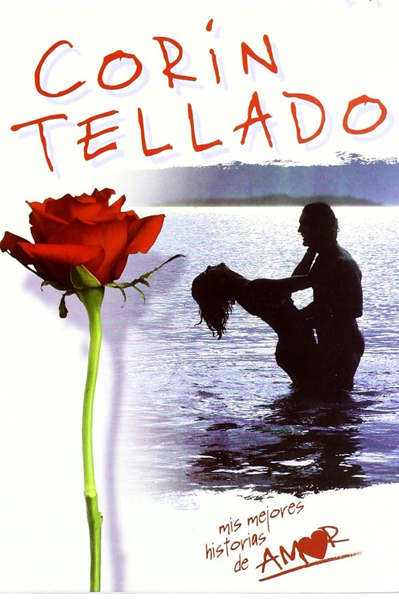 Corín Tellado: Mis mejores historias de amor Poster of Corín Tellado: Mis mejores historias de amor