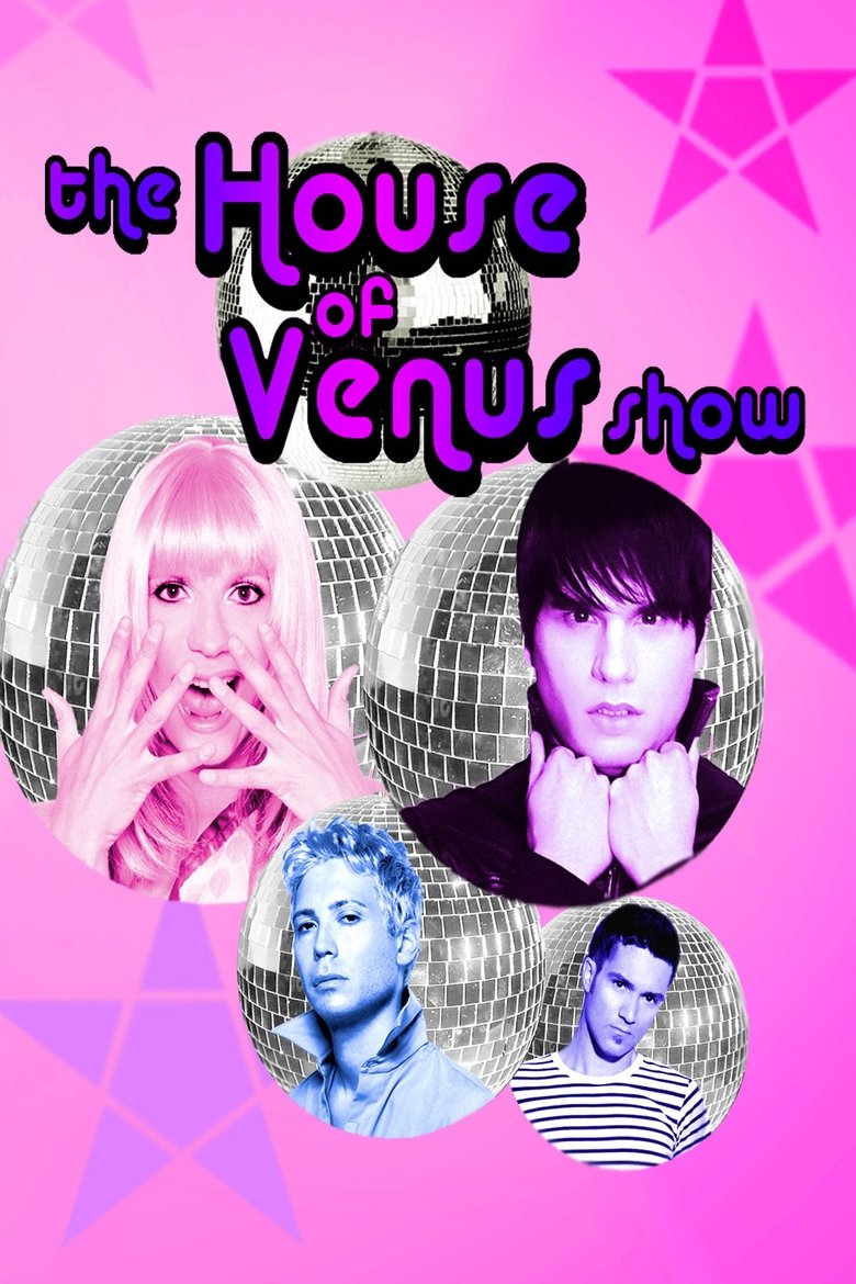 The House of Venus Show Poster of The House of Venus Show