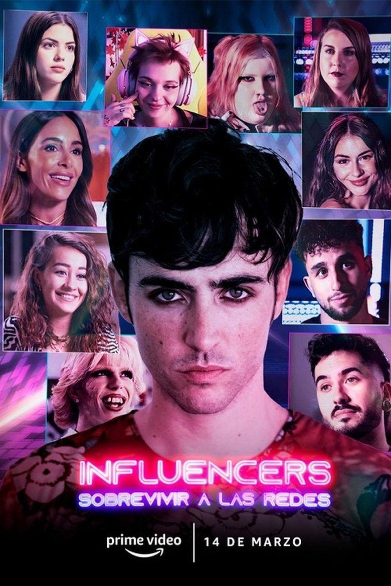Influencers: sobrevivir a las redes Poster of Influencers: sobrevivir a las redes