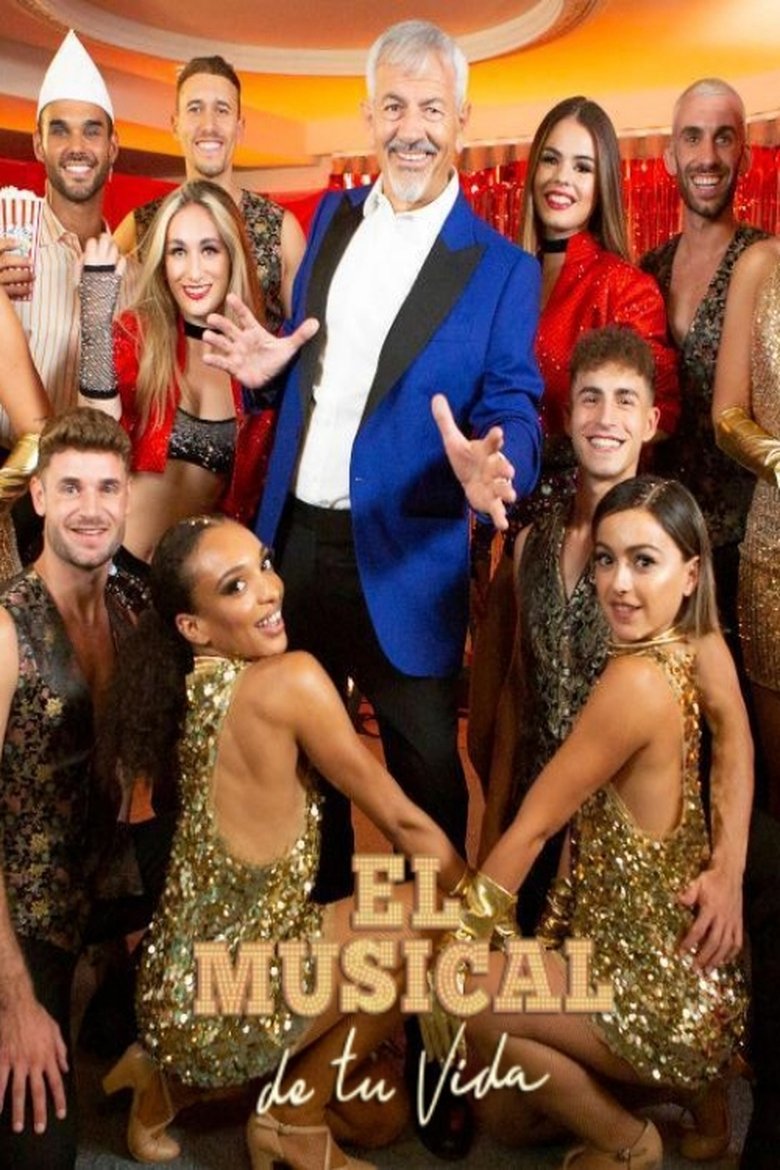 El musical de tu vida Poster of El musical de tu vida