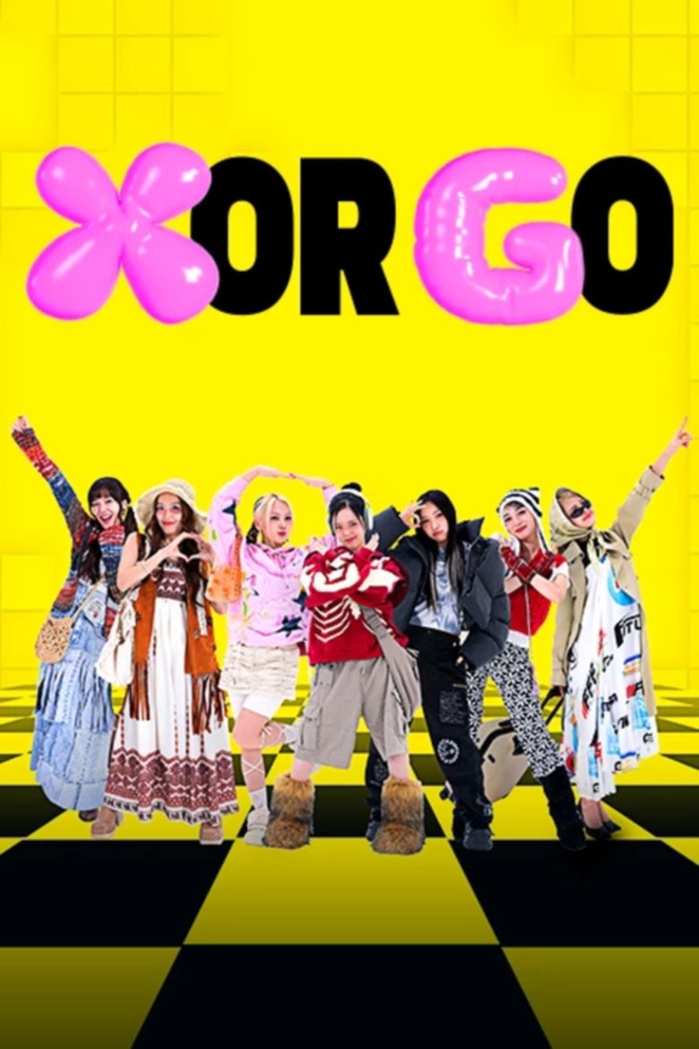 X or Go Poster of X or Go