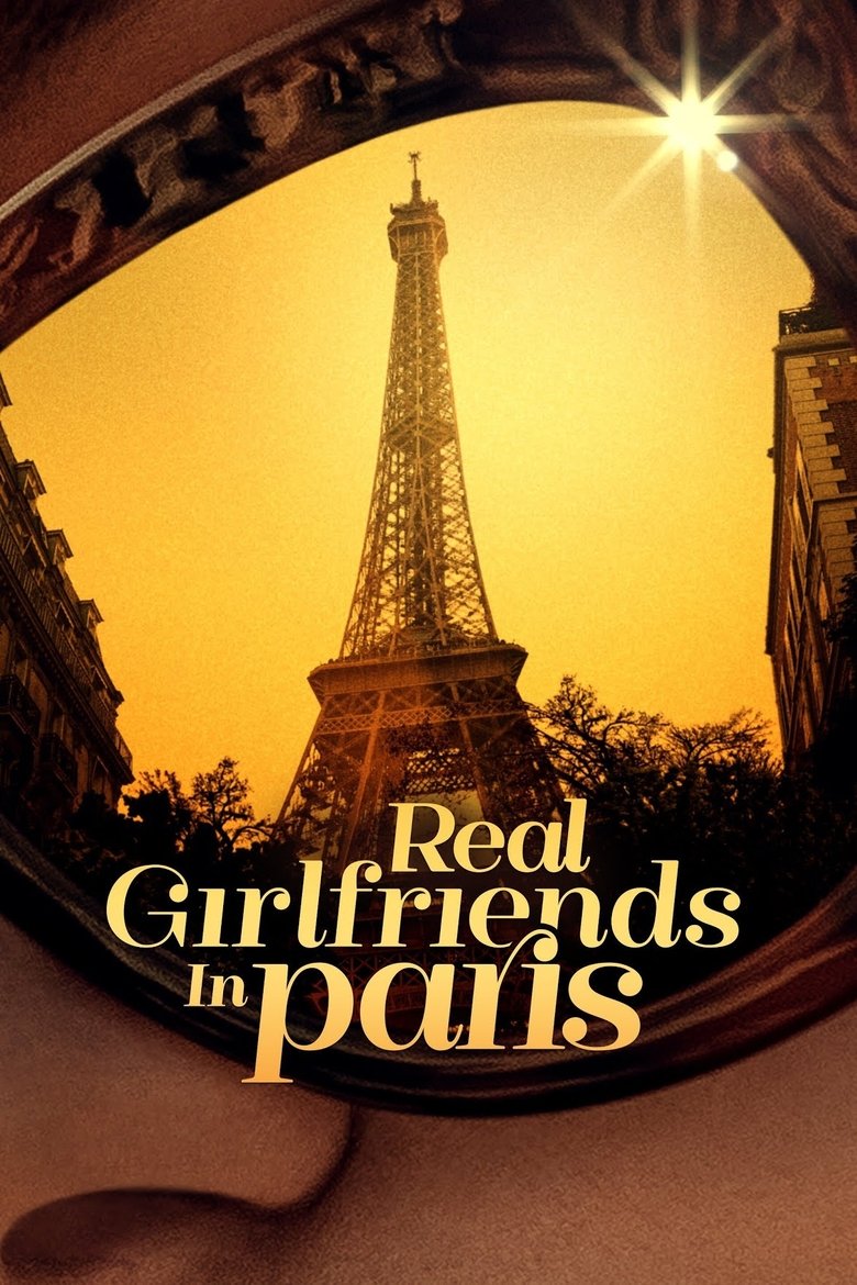 Episodes in Real Girlfriends In Paris - Season 1 - Season 1 Poster of Episodes in Real Girlfriends In Paris - Season 1 - Season 1