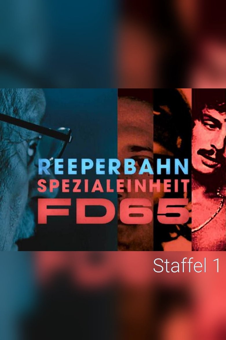 Episodes in Reeperbahn Spezialeinheit FD65 - Season 1 - Season 1 Poster of Episodes in Reeperbahn Spezialeinheit FD65 - Season 1 - Season 1