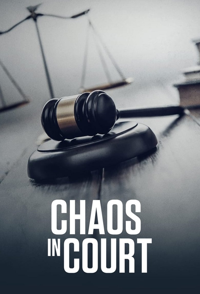 Chaos in Court Poster of Chaos in Court
