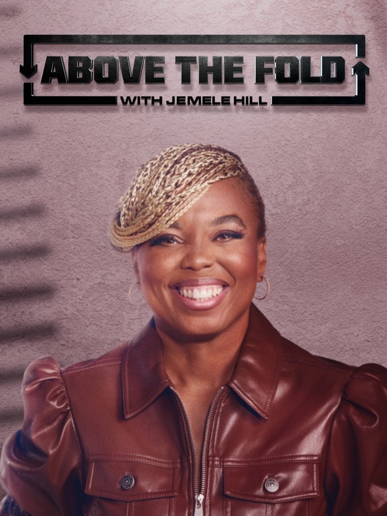 Above the Fold with Jemele Hill Poster of Above the Fold with Jemele Hill