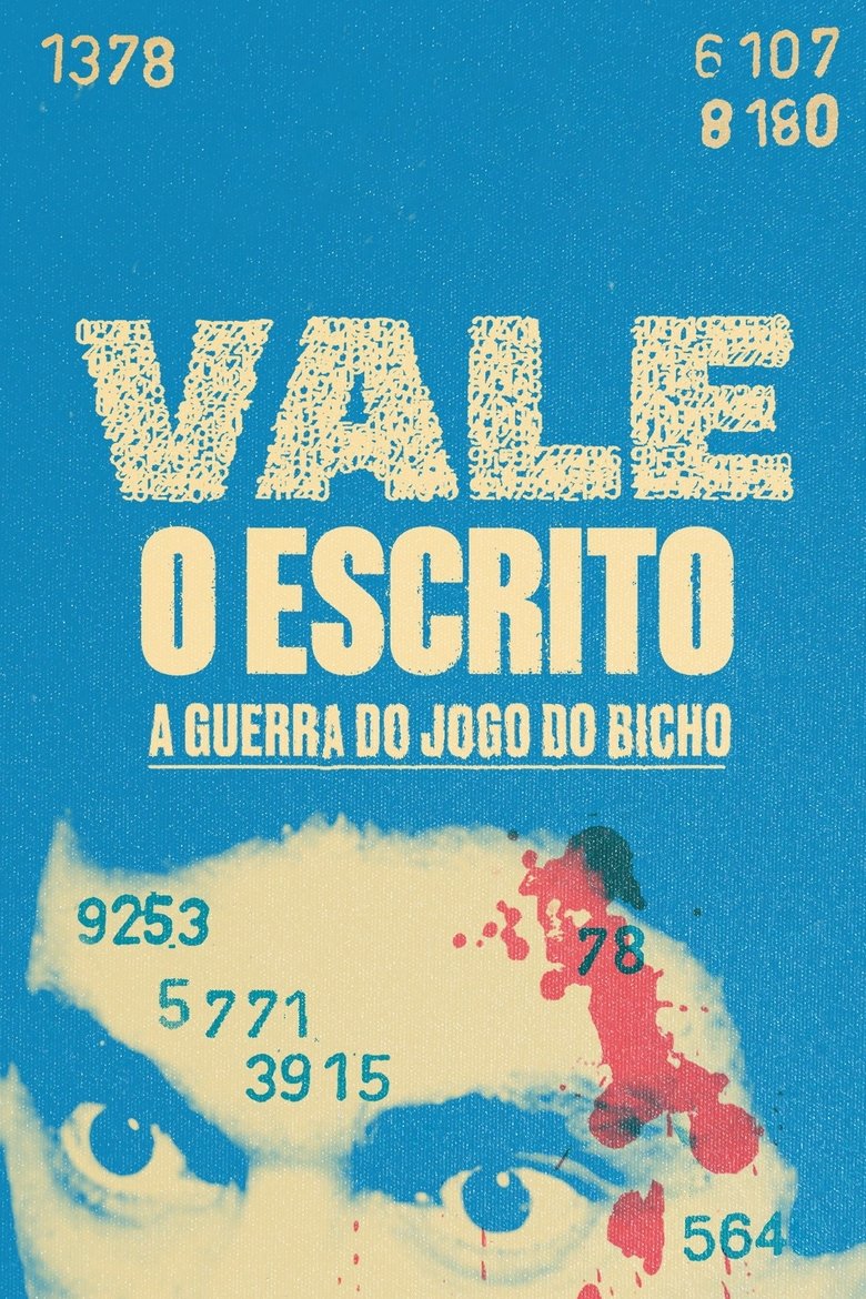Episodes in Vale O Escrito A Guerra Do Jogo Do Bicho - Minisseries - Minisseries Poster of Episodes in Vale O Escrito A Guerra Do Jogo Do Bicho - Minisseries - Minisseries