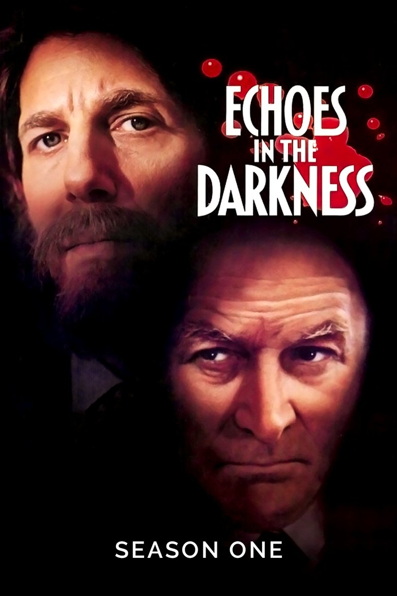 Episodes in Echoes In The Darkness - Miniseries - Miniseries Poster of Episodes in Echoes In The Darkness - Miniseries - Miniseries