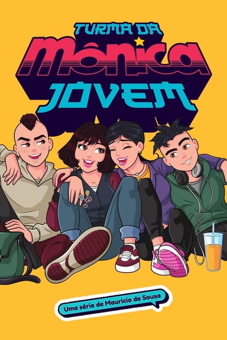 Turma da Mônica Jovem Poster of Turma da Mônica Jovem