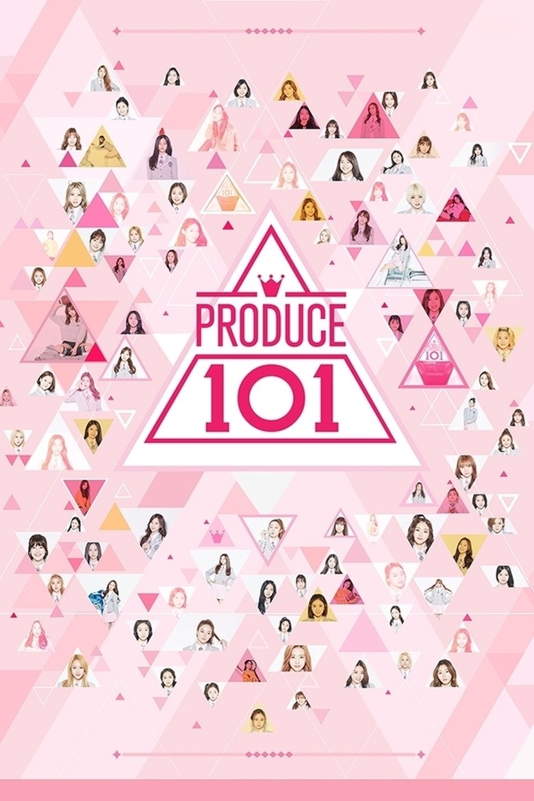 Episodes in Produce 101 - Season 1 - Season 1 Poster of Episodes in Produce 101 - Season 1 - Season 1