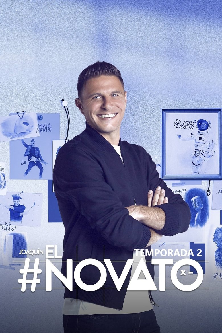 Episodes in Joaquín, El Novato - Season 2 - Season 2 Poster of Episodes in Joaquín, El Novato - Season 2 - Season 2
