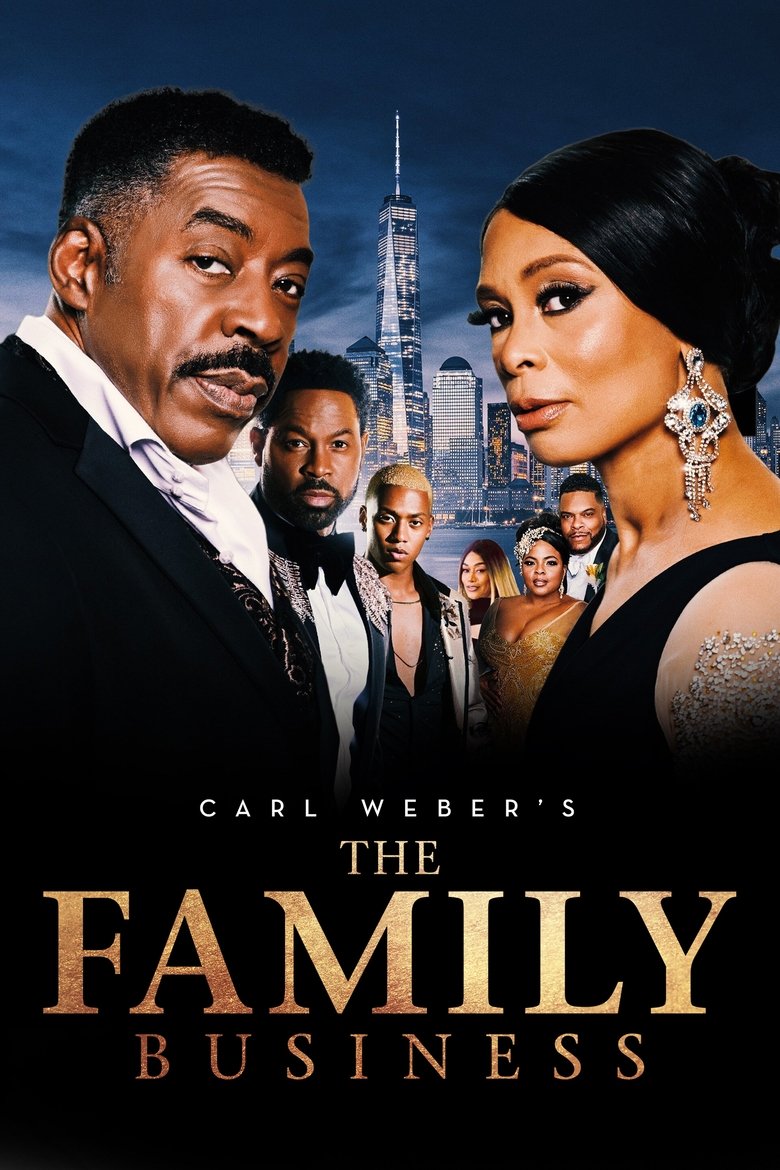 Episodes in Carl Weber's The Family Business - Season 3 - Season 3 Poster of Episodes in Carl Weber's The Family Business - Season 3 - Season 3