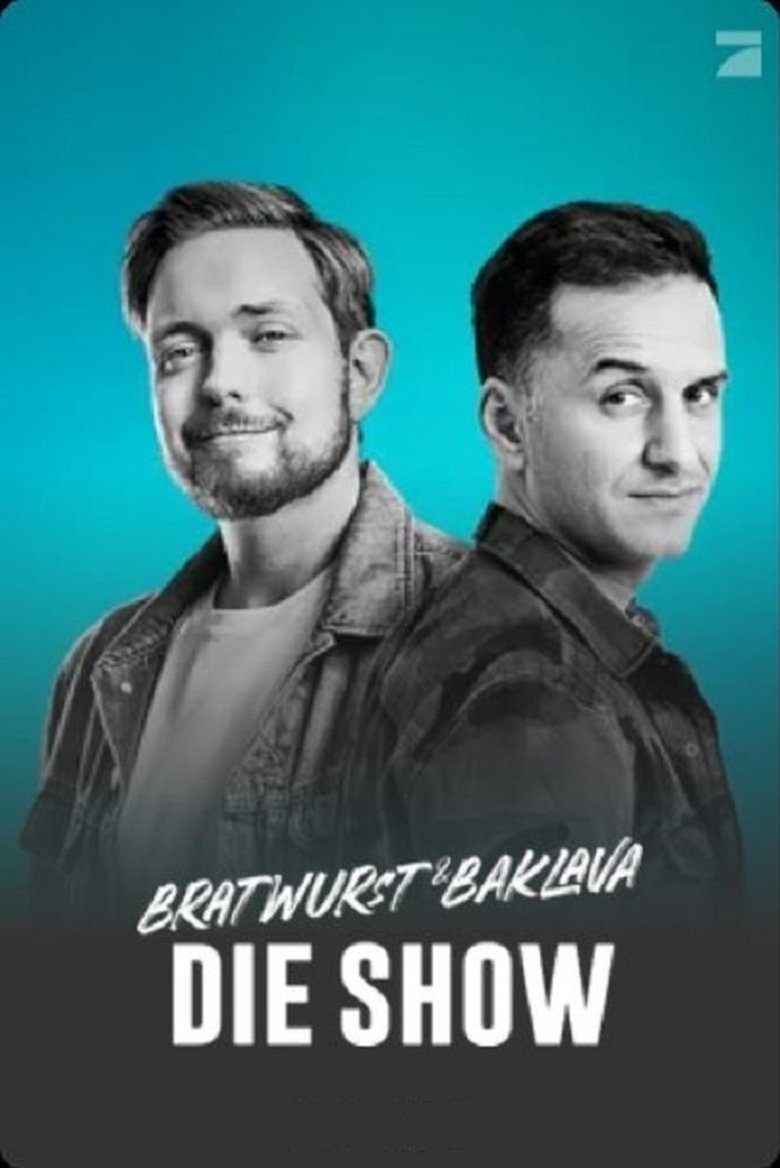 Bratwurst & Baklava – Die Show Poster of Bratwurst & Baklava – Die Show