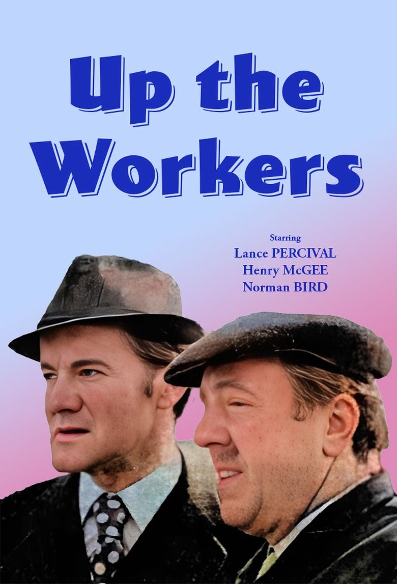 Up The Workers Poster of Up The Workers