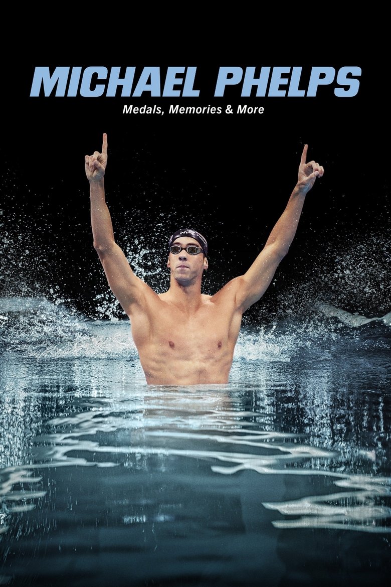 Michael Phelps: Medals, Memories & More Poster of Michael Phelps: Medals, Memories & More