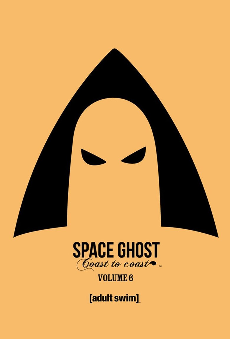 Episodes in Space Ghost Coast To Coast - Season 6 - Season 6 Poster of Episodes in Space Ghost Coast To Coast - Season 6 - Season 6