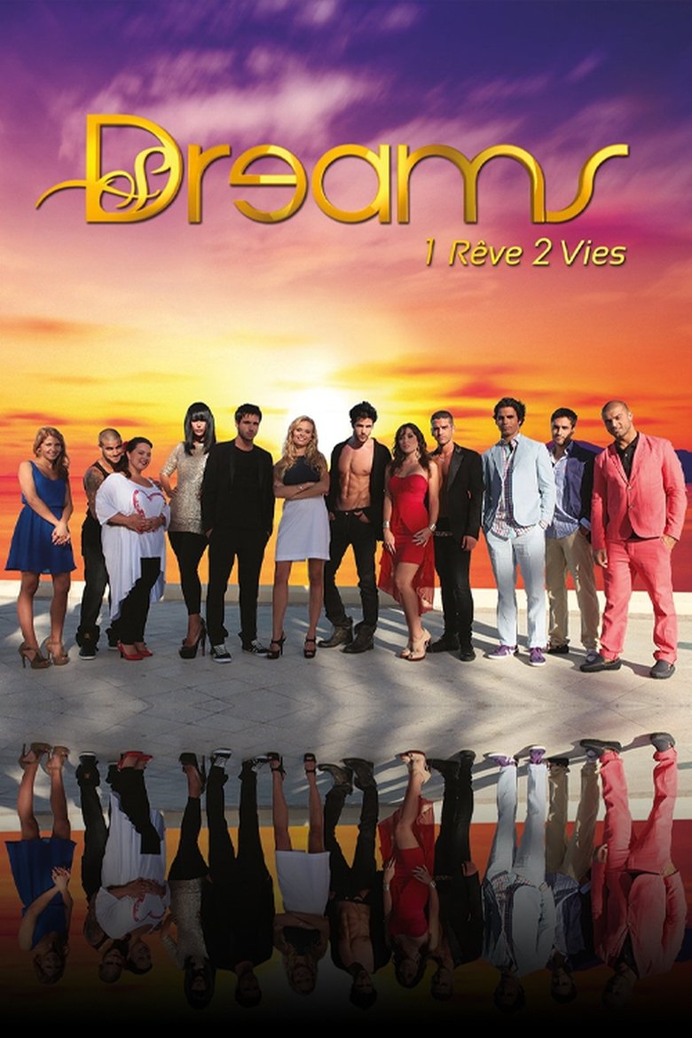 Dreams : 1 rêve, 2 vies Poster of Dreams : 1 rêve, 2 vies