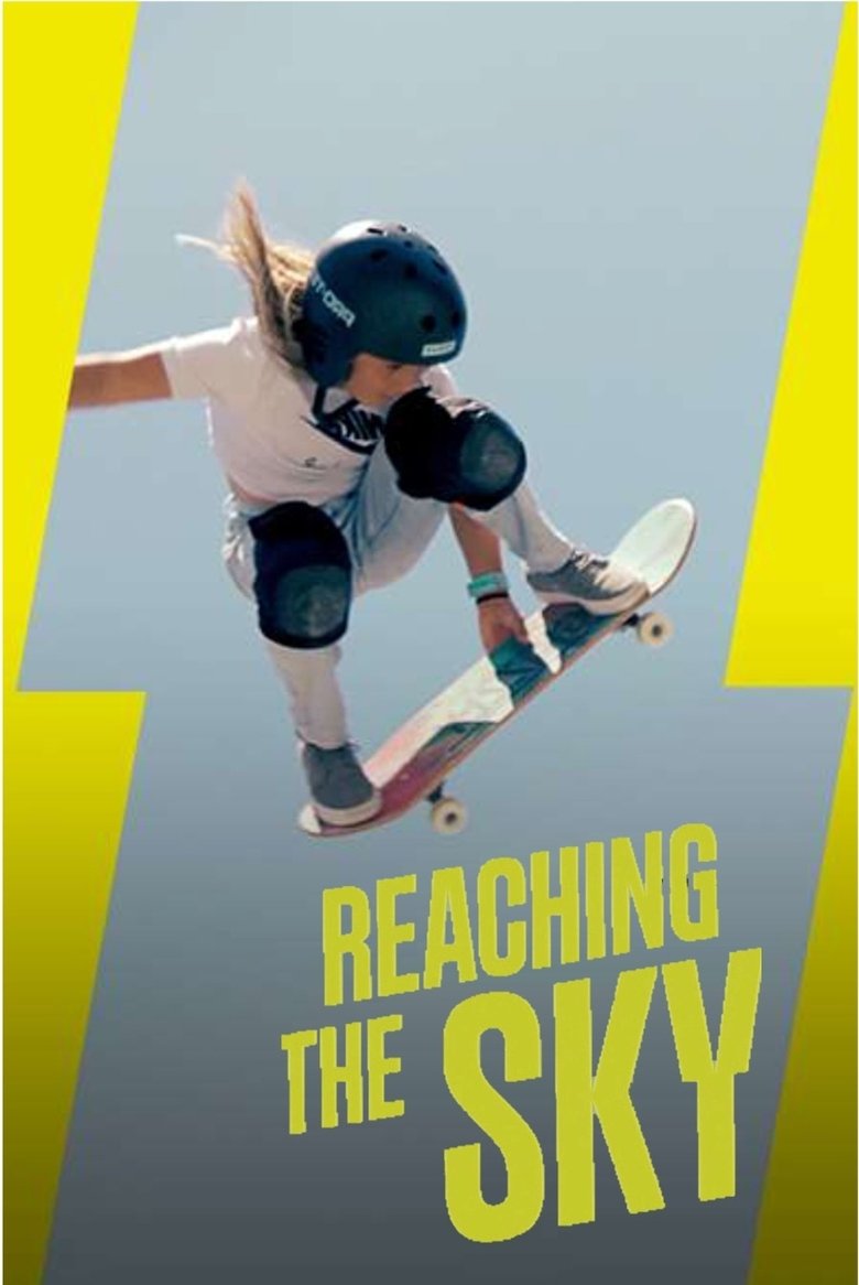 Reaching the Sky Poster of Reaching the Sky