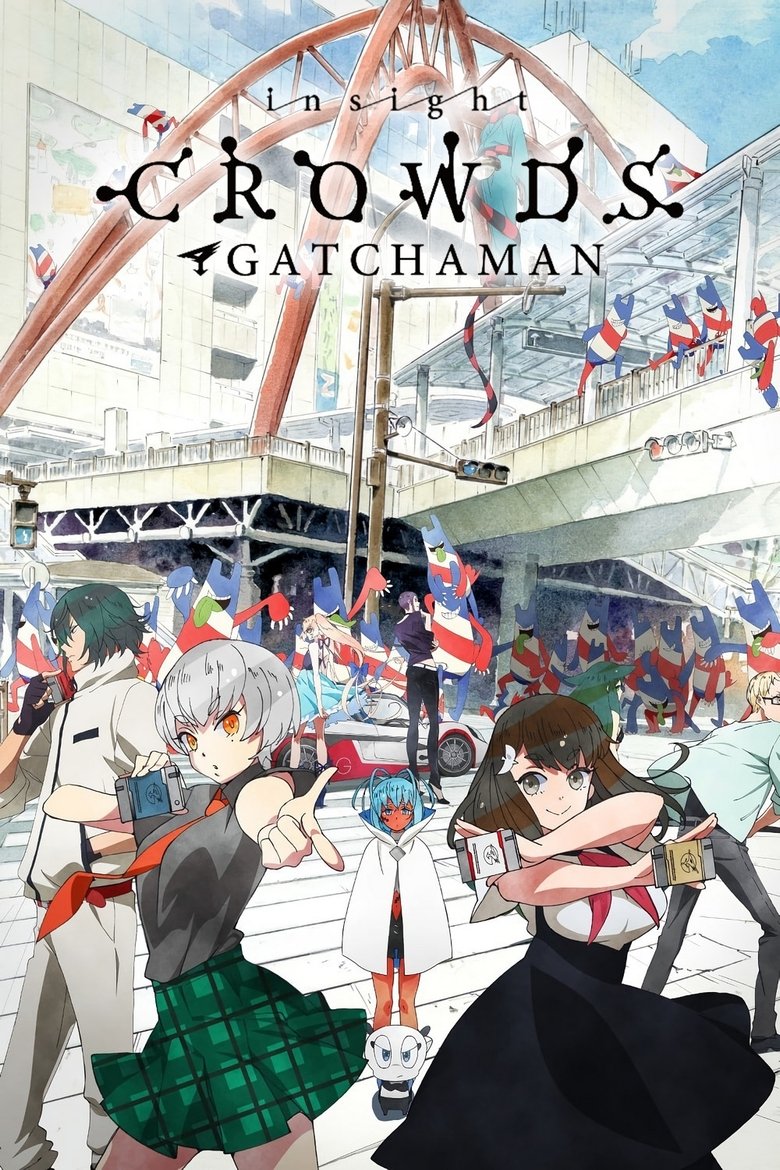 Episodes in Gatchaman Crowds - Gatchaman Crowds Insight - Gatchaman Crowds Insight Poster of Episodes in Gatchaman Crowds - Gatchaman Crowds Insight - Gatchaman Crowds Insight